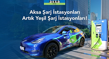 Aksa Şarj’ın tüm istasyonlarına YEK-G belgesi verildi