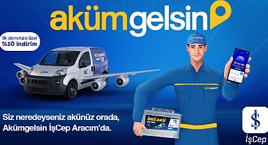 Akümgelsin'den İş Bankası kullanıcılarına yönelik avantajlı kampanya!